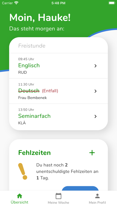 Die Übersicht mit dem Tagesplan und den offenen Fehlzeiten.